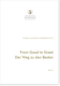 Young Academia Workshop 2015 – From Good To Great